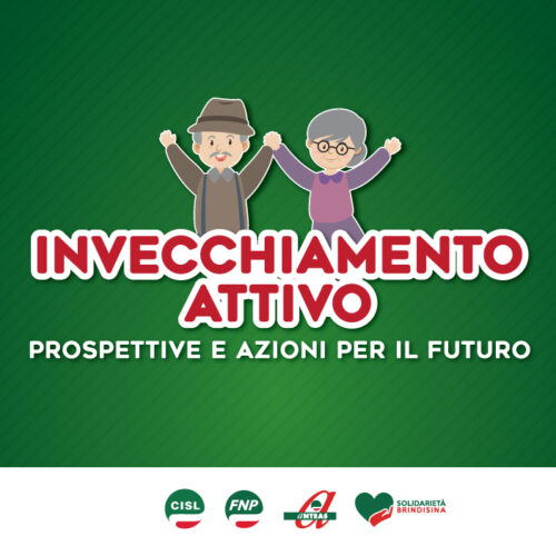 Invecchiamento Attivo – Prospettive e Azioni per il Futuro